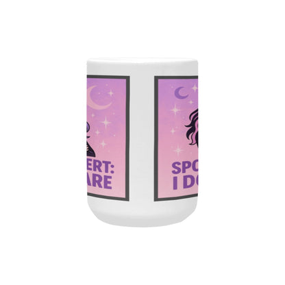 Spoiler Alert Custom Ceramic Mug (15OZ)