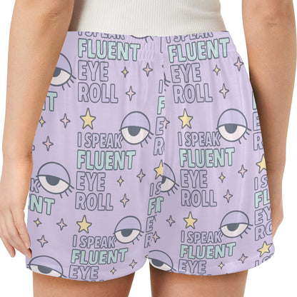 I speak fluent eye roll