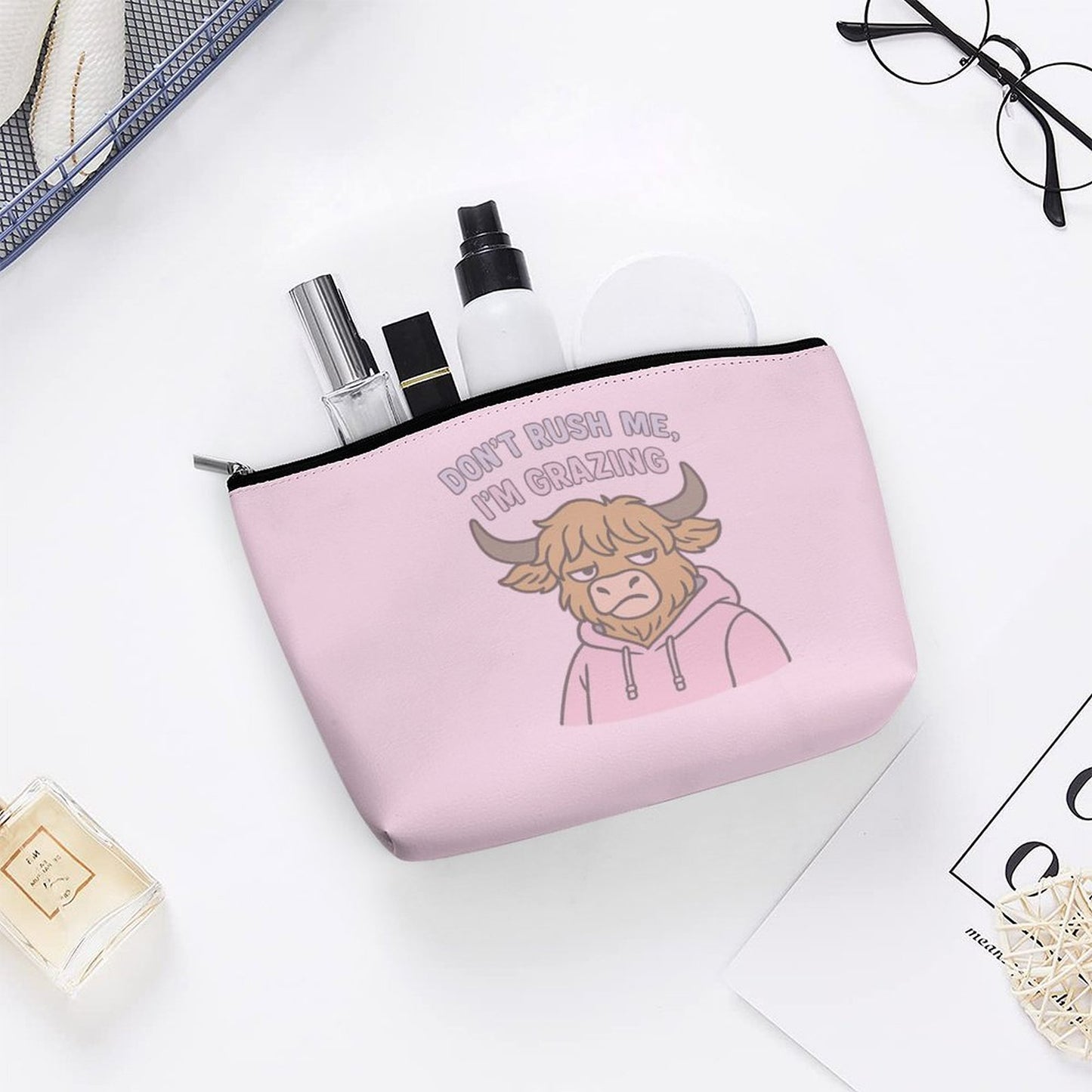 Cosmetic Bag - Don't Rush Me I'm Grazing- Cow