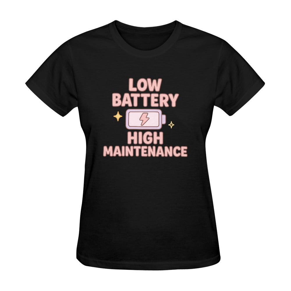 Low Battery - High Maintenance