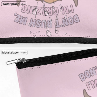 Cosmetic Bag - Don't Rush Me I'm Grazing- Cow